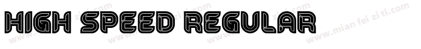 High Speed Regular字体字体转换